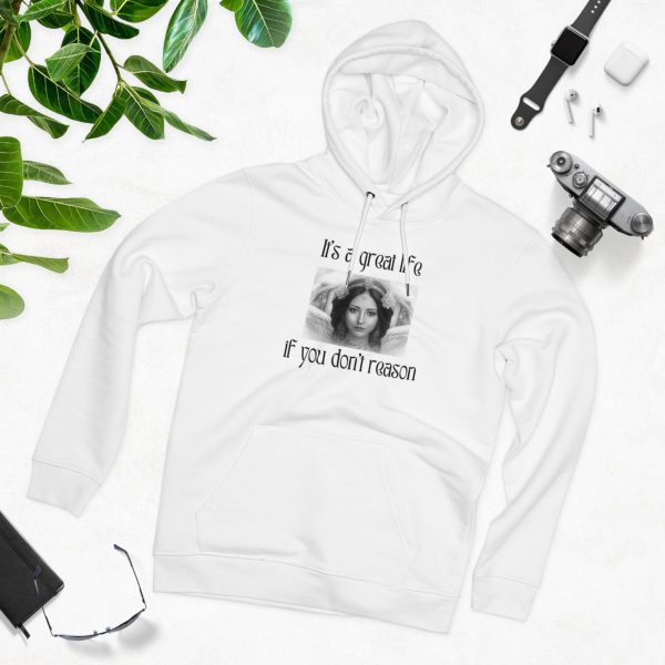 Felpa Eco "It's a great life if you don't reason" Florence - immagine 7