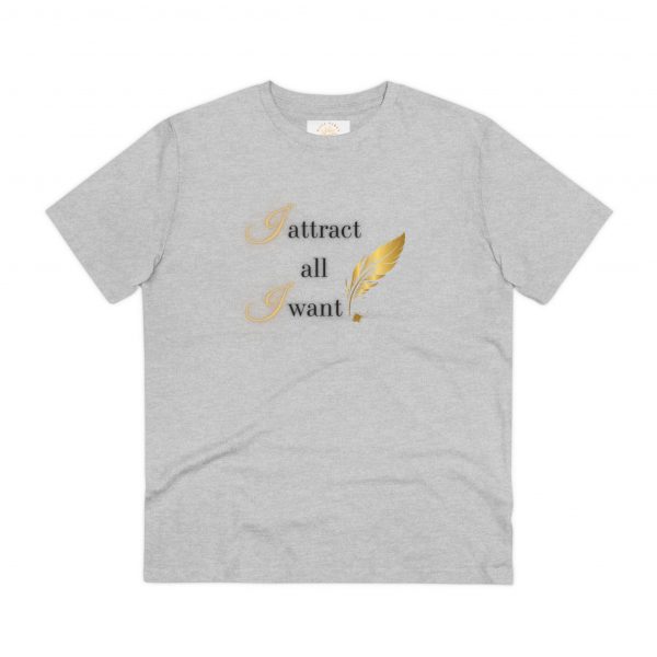 T-shirt Eco "I attract all I want" - immagine 6
