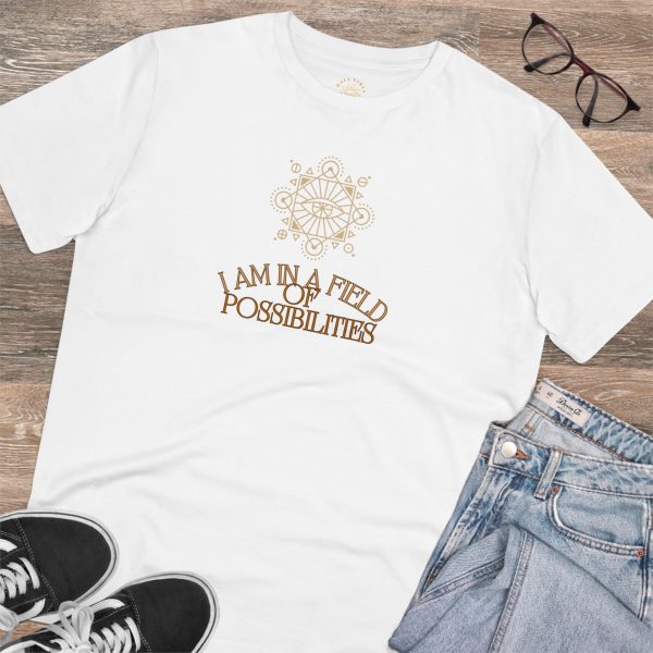 T-shirt Eco "I'm in a field of possibilities"
