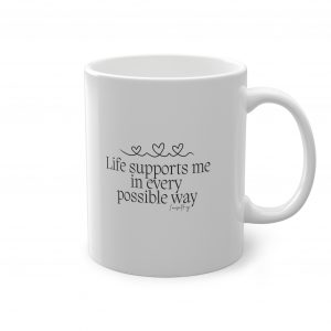 Tazza "Life supports me" Louise