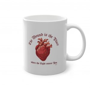 Tazza "The wound is the place" Rumi